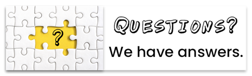 Questions? We have answers.